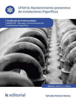 cover image of Mantenimiento preventivo de instalaciones frigoríficas. IMAR0108